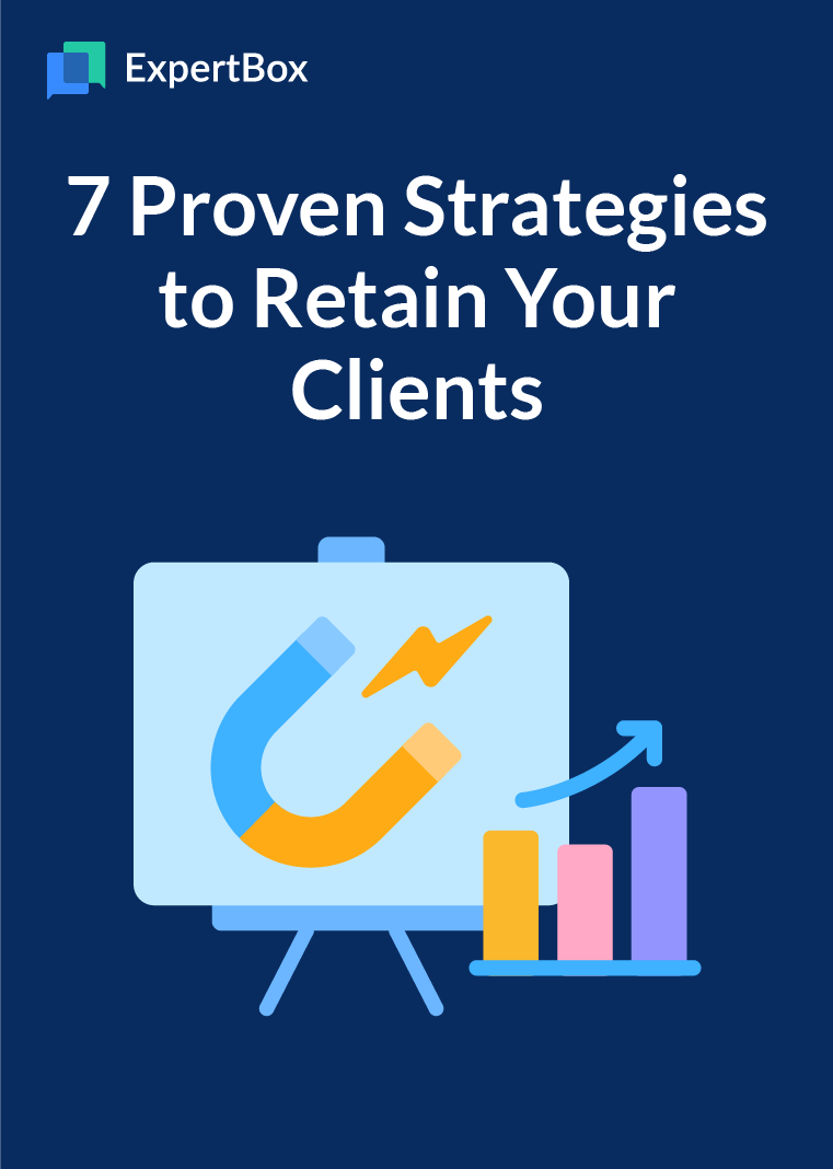 7 Proven Strategies to Retain Your Clients