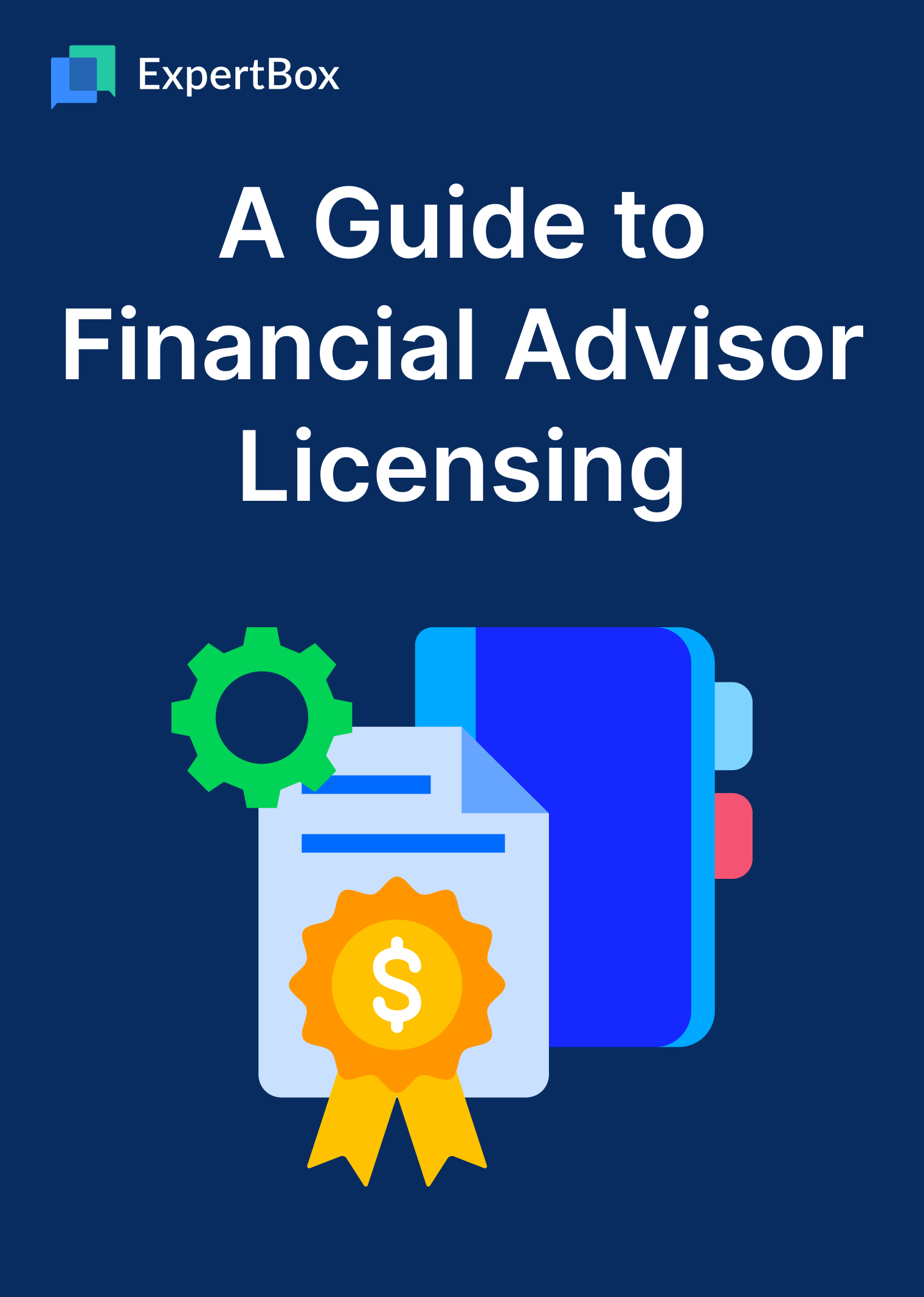 A Guide to Financial Advisor Licensing